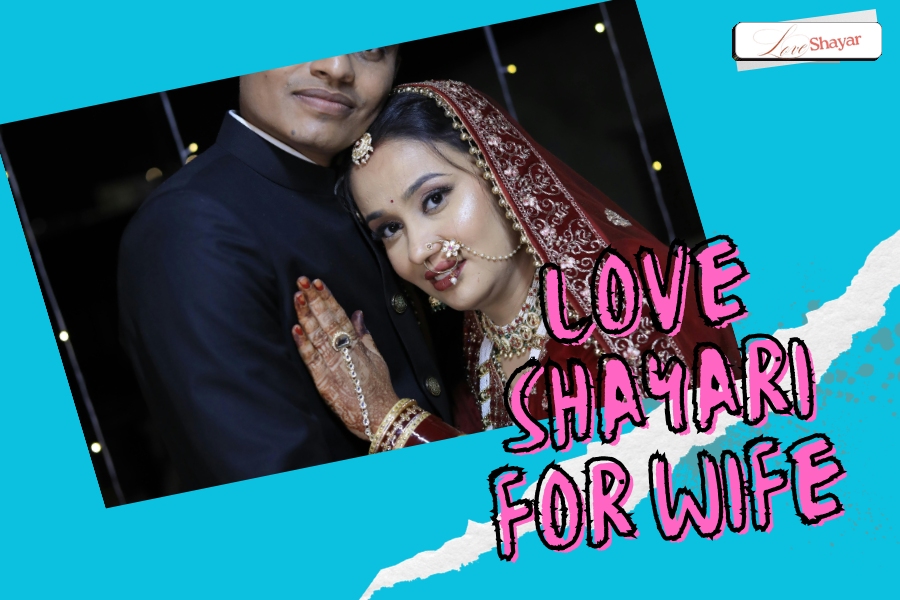 Love shayari for wife
