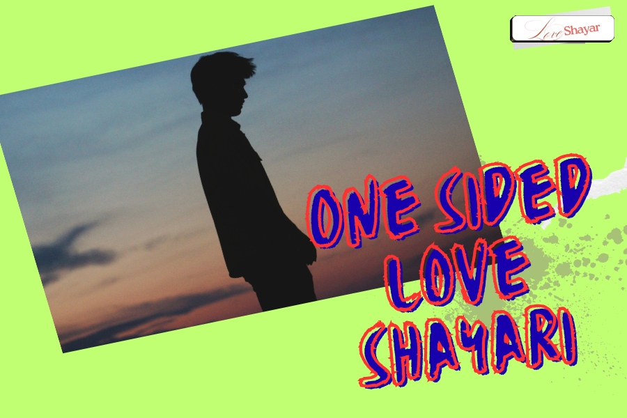 One Sided Love Shayari