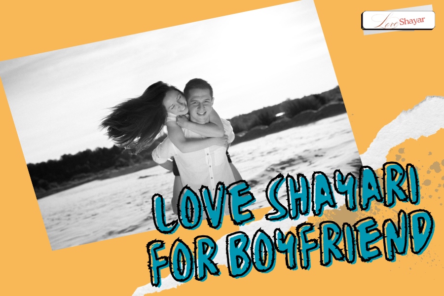 Love Shayari for Boyfriend